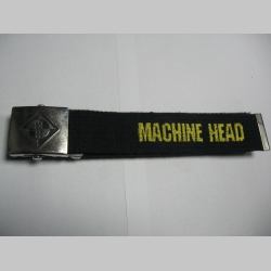 Machine Head,  hrubý čierny bavlnený opasok s vyšívaným logom kapely. Kovová posuvná pracka s vyrazeným logom. Univerzálna nastaviteľná veľkosť